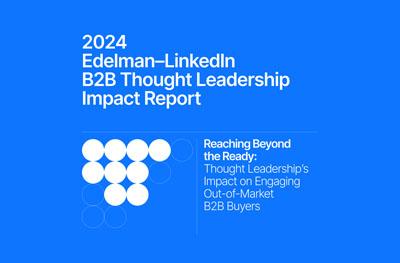 B2B Edelman - LinkedIn Impact Report